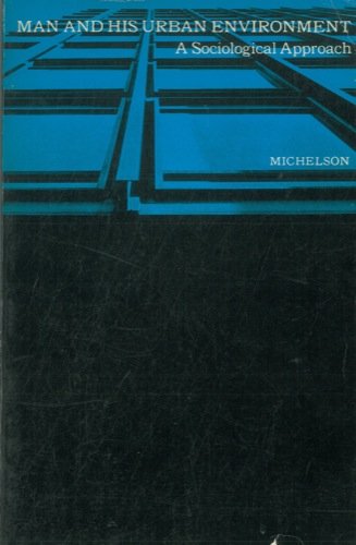 Book Man and His Urban Environment: a sociological approach free