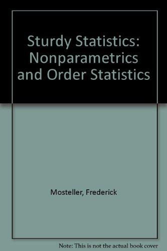Book Sturdy Statistics: Nonparametrics & Order Statistics free