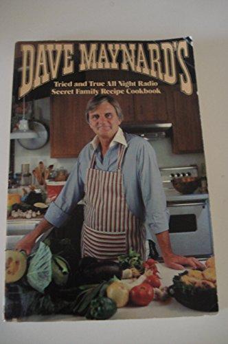 Book Dave Maynard's tried and true all-night radio secret family recipe cookbook free