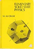 Book Elementary Solid State Physics: Principles and Applications (Addison-Wesley series in solid state sciences) free
