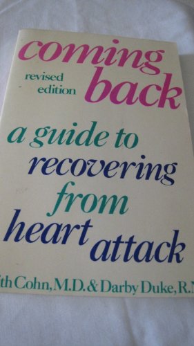 Book Coming Back: A Guide To Recovering From Heart Attack free