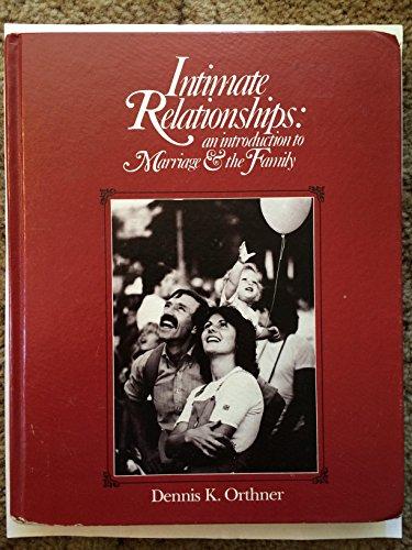 Book Intimate Relationships : An Introduction To Marriage And The Family free