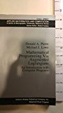 Book Mathematical Programming Via Augmented Lagrangians: An Introduction with Computer Programs (Micro Computer Books) free
