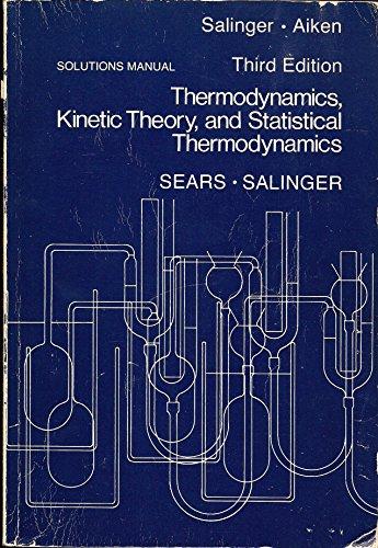 Book Thermodynamics, the Kinetic Theory of Gases and Statistical Mechanics free