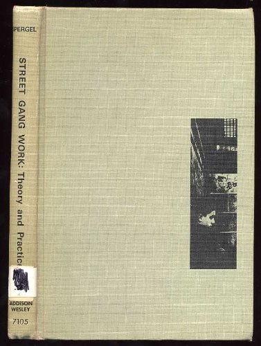 Book Street Gang Work: Theory And Practice. free