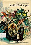 Book Trouble With Dragons free