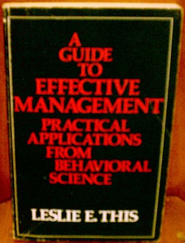 Book A Guide To Effective Management: Practical Applications From Behavioral Science free