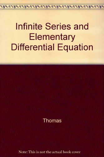 Book Infinite Series And Elementary Differential Equation free