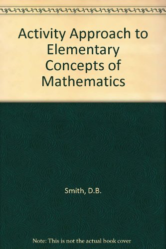 Book An Activity Approach to Elementary Concepts of Mathematics free