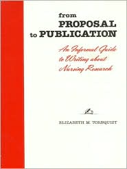 Book From Proposal to Publication: An Informal Guide to Writing About Nursing Research free