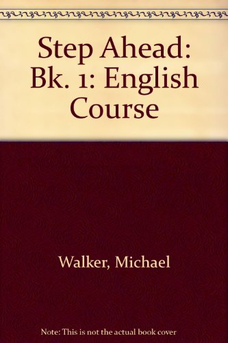 Book Step Ahead: An English Course, Book 1 (bk. 1) free