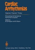 Book Cardiac Arrhythmias: Current Diagnosis And Practical Management free