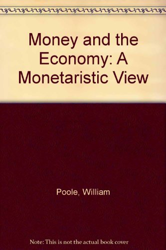 Book Money And The Economy: A Monetarist View (perspectives On Economics Series) free