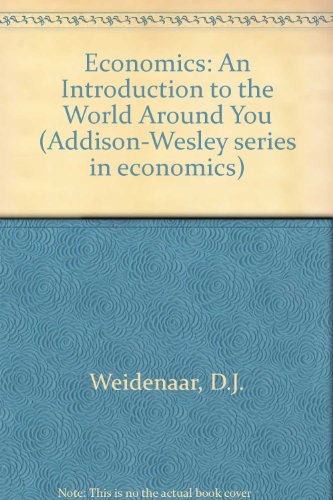 Book Economics: An Introduction to the World Around You (Addison-Wesley Series in Economics) free