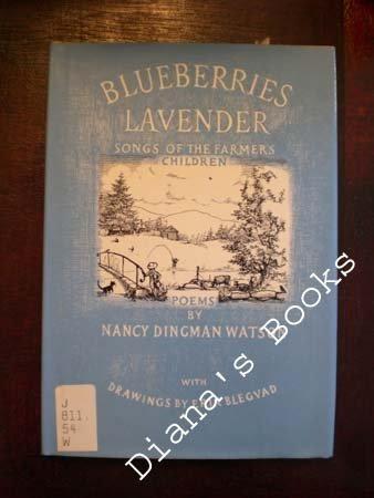 Book Blueberries Lavender: Songs Of The Farmers' Children : Poems free Book Blueberries Lavender: Songs Of The Farmers' Children : Poems free