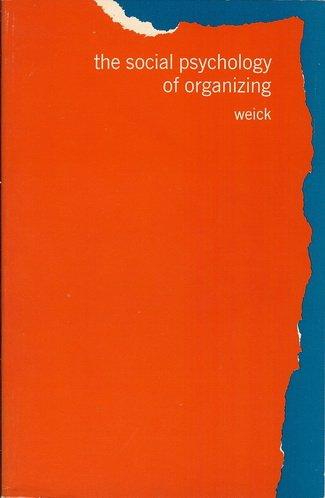 Book The Social Psychology of Organizing (Topics in Social Psychology) free