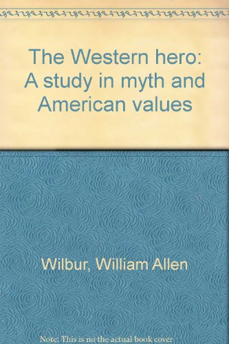 Book The American West as Myth & Reality free