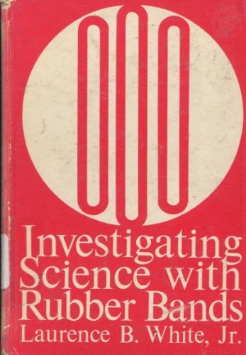 Book Investigating science with rubber bands free