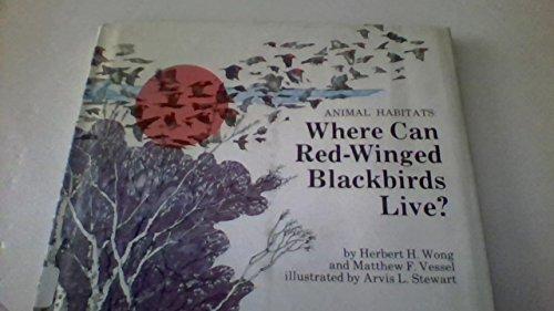Book Animal Habitats: Where Can Red-Winged Blackbirds Live? (Science Series for the Young) free