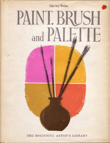 Book Paint, Brush And Palette (beginning Artist's Library) free