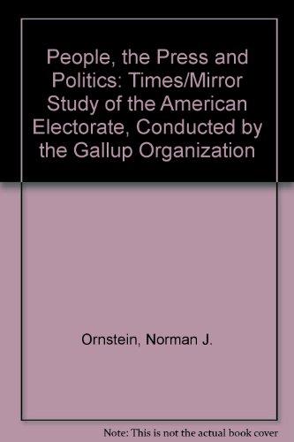 Book The People, the Press, and Politics: The Times Mirror Study of the American Electorate free