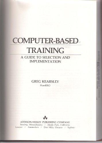 Book Computer-Based Training: A Guide to Selection and Implementation free