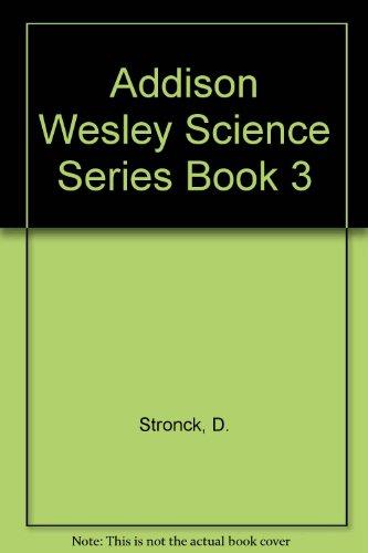 Book Addison Wesley Science Series Book 3 free