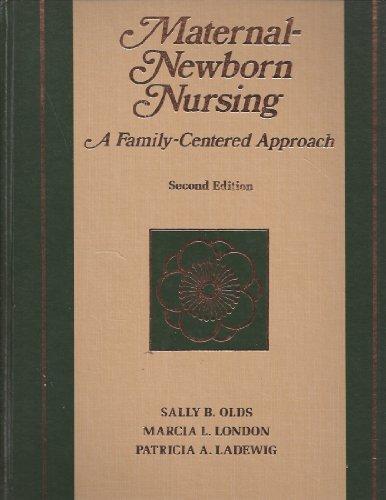 Book Maternal-newborn Nursing: A Family-centered Approach : Formerly Obstetric Nursing free