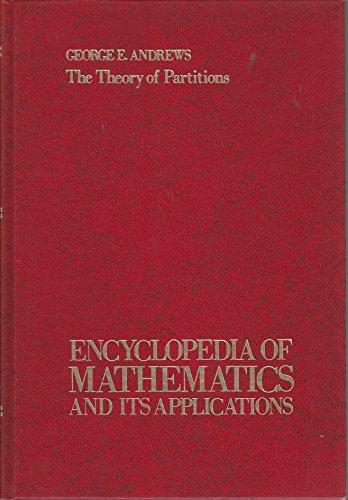 Book The theory of partitions (Encyclopedia of mathematics and its applications ; v. 2 : Section, Number theory) free
