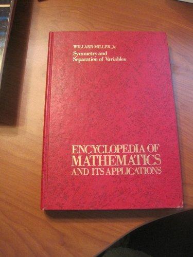 Book Symmetry and separation of variables (Encyclopedia of mathematics and its applications ; v. 4 : Section, special functions) free