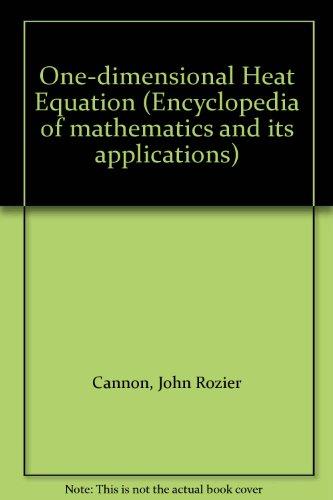 Book The one-dimensional heat equation (Encyclopedia of mathematics and its applications) free