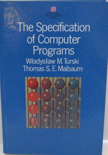 Book The Specification of Computer Programs (International Computer Science Series) free
