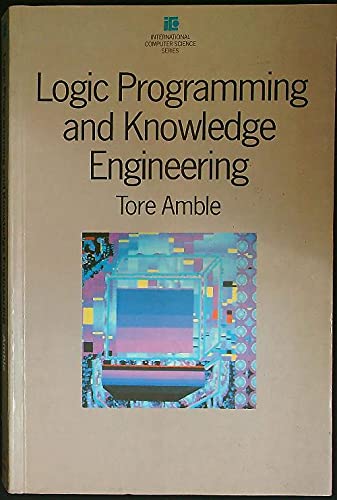 Book Logic Programming and Knowledge Engineering (International Computer Science Series) free