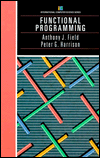 Book Functional Programming (International Computer Science Series) free