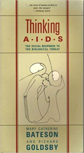 Book Thinking AIDS: The Social Response to the Biological Threat free