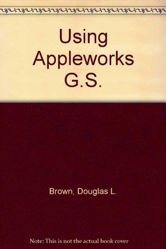 Book Using Appleworks Gs free