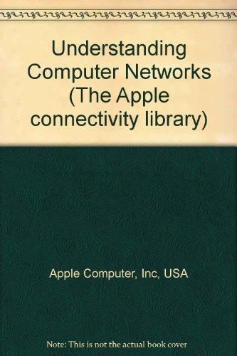 Book Understanding Computer Networks (Apple Connectivity Library) free
