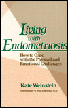Book Living With Endometriosis: How To Cope With The Physical And Emotional Challenges free