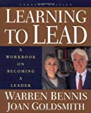 Book Learning To Lead: A Workbook On Becoming A Leader, Updated Edition free
