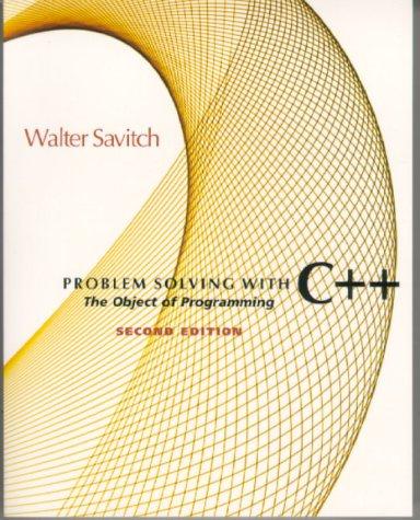 Book Problem Solving With C++: The Object of Programming free