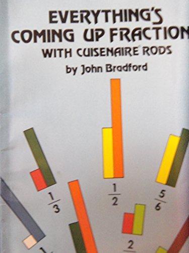 Book Everything's Coming Up Fractions: with Cuisenaire Rods free