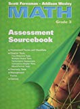 Book Scott Foresman Addison Wesley Math, Grade 3, Assessment Sourcebook free
