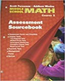 Book Scott Foresman Addison-Wesley Middle School Math, Course 2: Assessment Source Book free