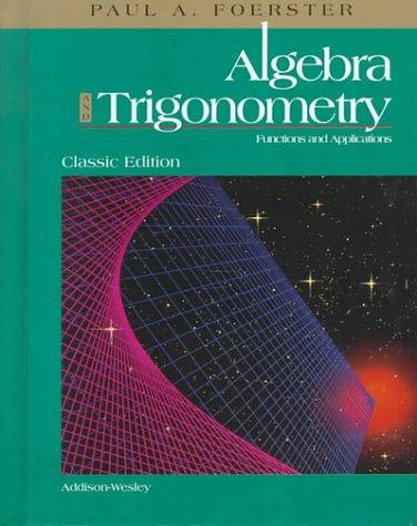 Book Algebra and Trigonometry: Functions and Applications free