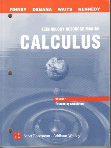 Book Calculus (Graphical, Numerical, Algebraic) Technical Resource Manual Volume 1: Texas Instruments Graphing Calculators free