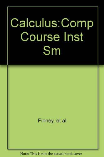 Book Calculus: Graphical, Numerical, Algebraic - Solutions Manual free