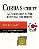 Book Corba Security: An Introduction To Safe Computing With Objects (the Addison-wesley Object Technology Series) free