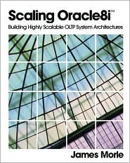 Book Scaling Oracle8i™: Building Highly Scalable OLTP System Architectures free