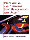 Book Programming and Deploying Java Mobile Agents With Aglets free