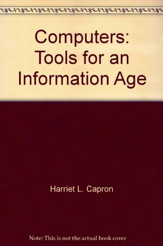 Book Computers: Tools For An Information Age free